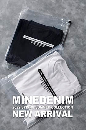 [入荷情報] MINEDENIMより22SSコレクションの新作が入荷！