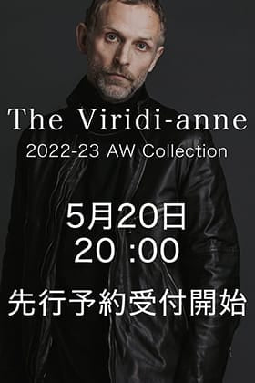 [予約情報] 明日5月20日(金) 20時からThe Viridi-anne 2022-23AWコレクションのオンライン予約を受付開始！