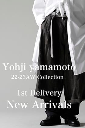 [入荷情報] Yohji Yamamoto 22-23AWコレクションから最初の入荷がありました