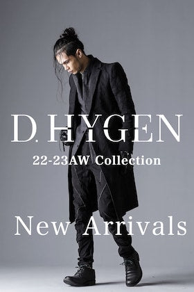 [入荷情報] D.HYGEN 22-23AW(秋冬)コレクションから1stデリバリーアイテムが入荷しました。