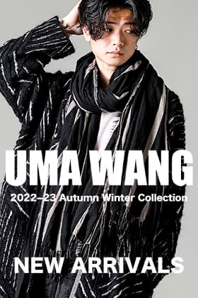 [Arrivals information] UMA WANG 2022-23AW Collection New Arrivals!