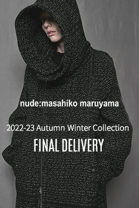 [Arrival information] The last delivery of nude:masahiko maruyama 2022-23AW has arrived at our store!
