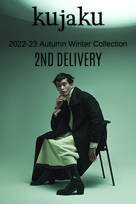 [Arrival Information] The 2nd delivery from kujaku 2022-23 AW collection is now available!