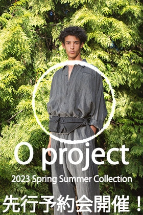 [イベント情報] O project 23SSコレクション サンプル受注会開催！