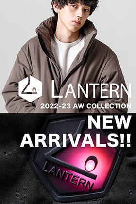 [Arrival Information] We will start to sell the LANTERN 2022-23AW collection from now!