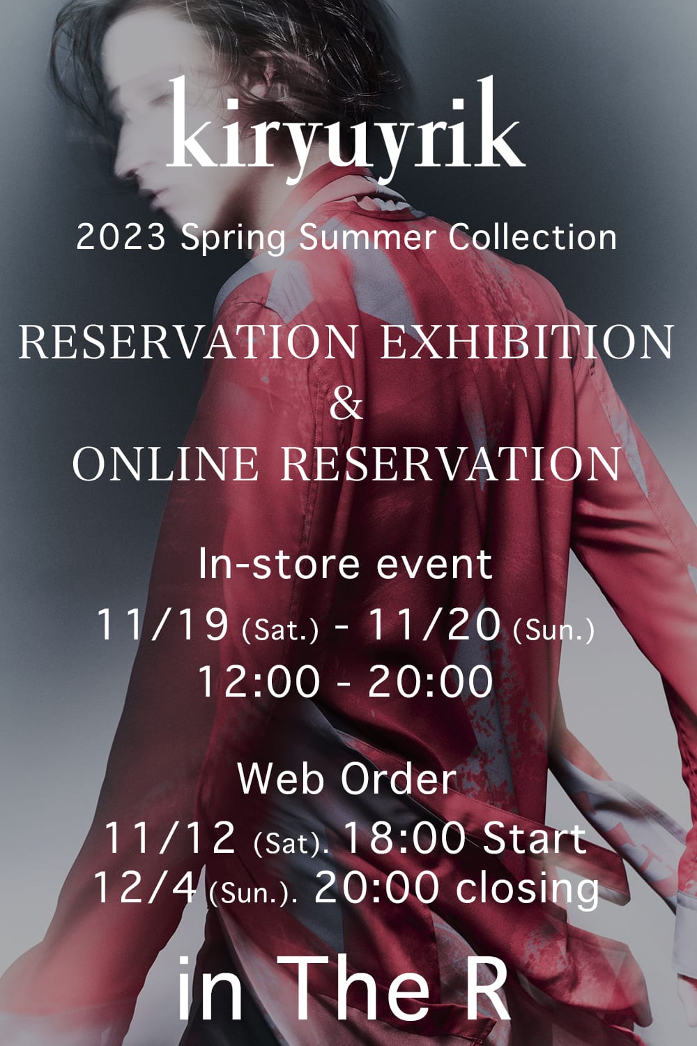 [Event Information] kiryuyrik 23 SS (Spring/Summer) Collection In-store and Online Order Reservation Event!!