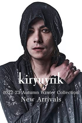[Arrival information] The 4th delivery from the kiryuyrik 2022-23AW collection has arrived!
