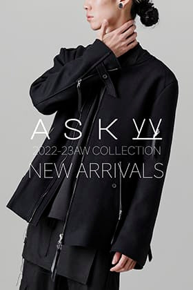 [入荷情報] ASKYY 2022-23秋冬シーズンの新作が入荷！