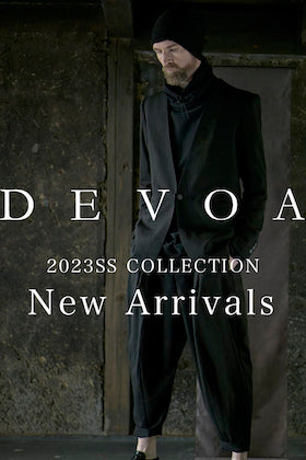 [入荷情報] DEVOA 23SSから新作が入荷しました。