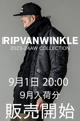 [販売予告] 9月1日20時よりRIPVANWINKLE 2023AW 9月デリバリーの販売を開始します！