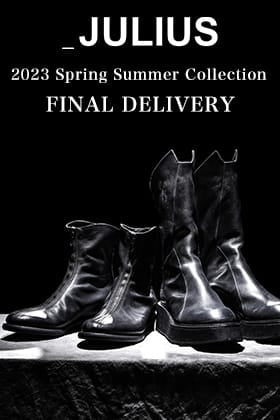 [入荷情報] JULIUS 2023SSコレクションより最終入荷分のアイテムが入荷！