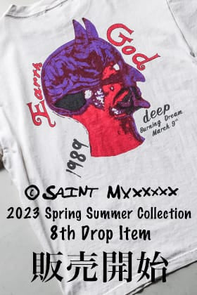 [入荷情報] 只今より ©️SAINT M×××××× 2023SSコレクション 8thドロップアイテムを店頭・通販共に販売開始！