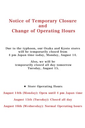[Information] Notice of Temporary Closure and Change of Operating Hours