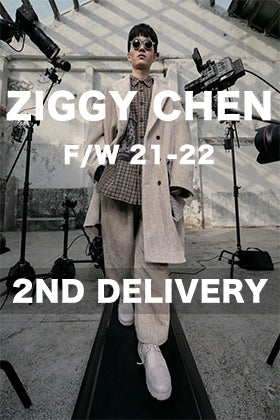ZIGGY CHEN 21-22AW 2nd デリバリー近日公開！