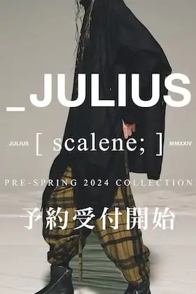 [Reservation Information] JULIUS 24PS Collection is now available for reservation!