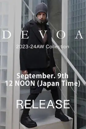 [Release notice] DEVOA 23-24AW Collection will be available on Saturday, September 9 at 12 noon Japan time.