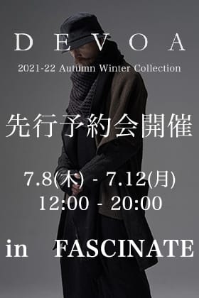 DEVOA 2021-22AW(秋冬)コレクション先行予約会開催 in FASCINATE
