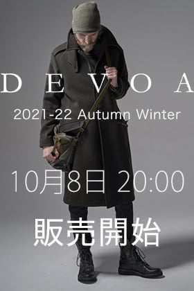DEVOA(デヴォア) 2021-22AW(秋冬) 10月8日20時から販売開始!