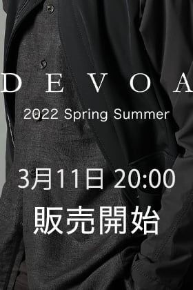 [販売予告] DEVOA 22SS 3月納期分を3/11(金) 20時から販売開始！