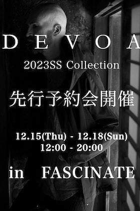 [イベント情報] DEVOA 2023SS(春夏)コレクション先行予約会開催 in FASCINATE