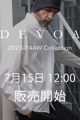 [販売予告]DEVOA 23-24AWコレクションの新作を7月15日(土) 正午12時から販売を開始します。