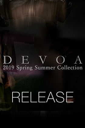 [Release Date Notice] DEVOA 19SS Collection 1st Delivery Releasing 23rd Nov, 12 noon!