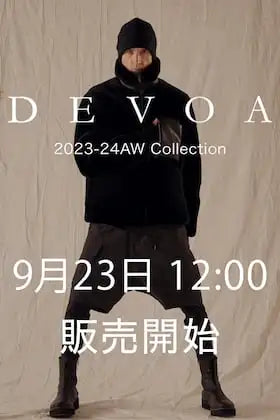 [Release Notice] DEVOA 23-24AW collection new items will be available at 12:00 noon on 23rd (Sat) Japan time.