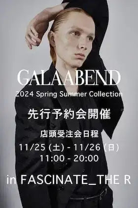 [Event Information] GALAABEND 2024SS (Spring-Summer) Collection pre-order event in FASCINATE_THE R