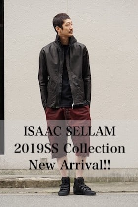 ISSAC SELLAM 2019SS Collection Delivery Start!!