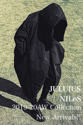 JULIUS & NILøS 19-20AW Collection 4th Delivery!!