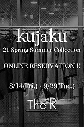 kujaku 21 Spring Summer Collection Online Reservation Start!!