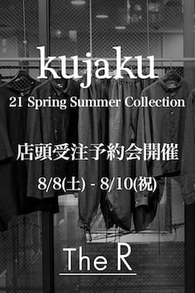 kujaku 21 Spring Summer Collection 店頭受注会開催!!