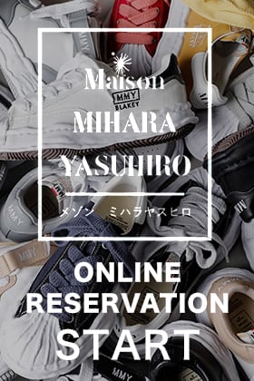 22SS Season Maison MIHARAYASUHIRO Original Sole Sneaker is open for reservation now!