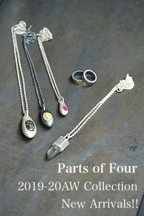 Parts of Four 2019-20AW Collection New Arrivals!!