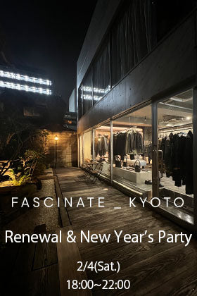 [イベント情報] FASCINATE - KYOTO Renewal & New Year's Party