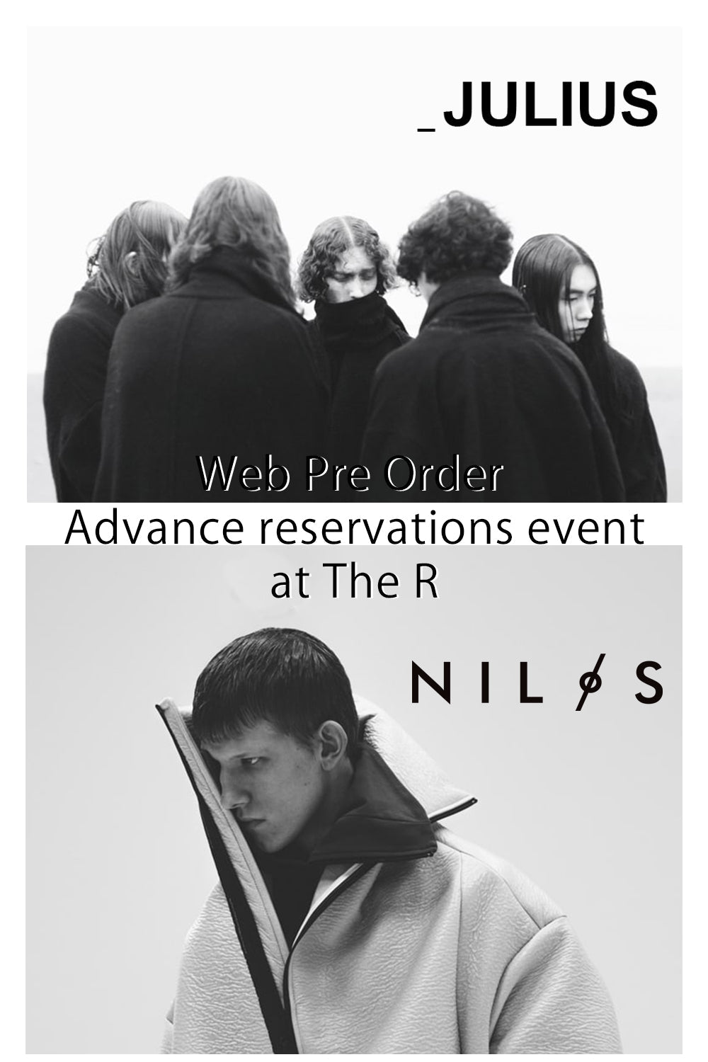 JULIUS & NILøS Web Pre Order & Advance reservations event at The R!!