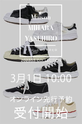 [予約情報] 3月1日(水) 10:00よりMaison MIHARAYASUHIRO オリジナルソールスニーカーのオンライン先行予約を開始致します!!