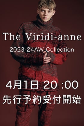 [予約情報] The Viridi-anne 23-24AWコレクション オンライン先行予約を4月1日 20時から受付開始