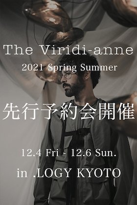 The Viridi-anne 2021SSコレクション先行予約会 in .LOGY Kyoto