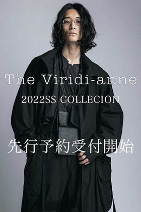 ただいまからThe Viridi-anne(ザヴィリジアン) 2022SSコレクションのオンライン予約受付開始！