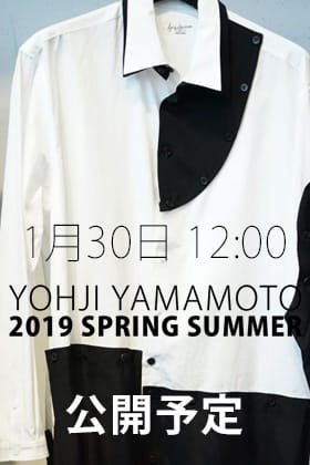 [公開予告]Yohji Yamamoto 19SS 1月30日 12時販売開始!