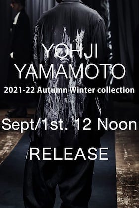 Yohji Yamamoto 21-22 AW 4th Drop will available at 12 Noon on September 1st!