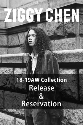 New Brand ZIGGY CHEN Sales and Reservation start!