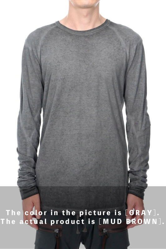 Gradation Cold Dyed Strong Twist Light Cotton Jersey Long Sleeve T-Shirt  Mud Brown